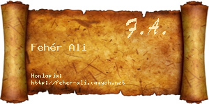Fehér Ali névjegykártya